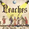 Peaches (Medieval Version) - Single album lyrics, reviews, download