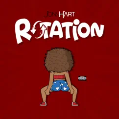Rotation - Single by Jonn Hart album reviews, ratings, credits