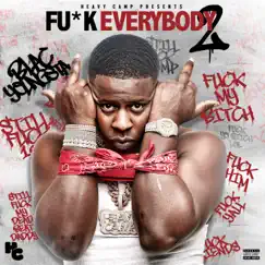 Fu*k Everybody 2 by Blac Youngsta album reviews, ratings, credits