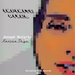 Infinite Pixel (feat. Karina Skye) - Single by Joseph Mccarty album reviews, ratings, credits