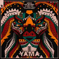 Yama (feat. Tribal Dance & Natalie Wamba Berry) - Single by Armin van Buuren & Vini Vici album reviews, ratings, credits