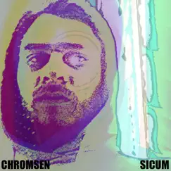 Chain (feat. Chromsen) - Single by SICUM album reviews, ratings, credits