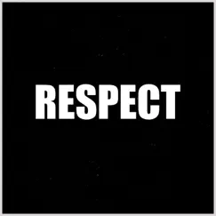 Respect - Single by Justin McGee album reviews, ratings, credits