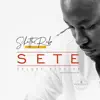 Sete Delux - Single album lyrics, reviews, download