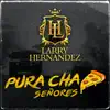 Pura Chapiza Señores - Single album lyrics, reviews, download