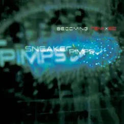 Becoming Remixed by Sneaker Pimps album reviews, ratings, credits