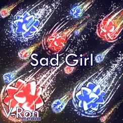 Sad Girl (From 