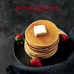 Butter / Dynamite (Piano Medley) - Single by Pianella Piano album reviews, ratings, credits