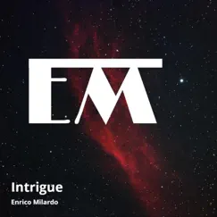 Intrigue - Single by Enrico Milardo album reviews, ratings, credits