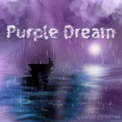 Purple Dream - Single by Tbeats & Yungdanny album reviews, ratings, credits