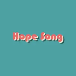Hope Song Song Lyrics