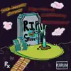 R.I.P STEVE (feat. Bidwell Baby, BalloutQuise & Prod.333ciro) - Single album lyrics, reviews, download