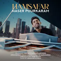 Hamsafar - Single by Naser Pourkaram album reviews, ratings, credits