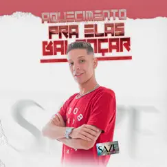 Aquecimento Pra Elas Balançar (feat. Mc Magrinho) Song Lyrics
