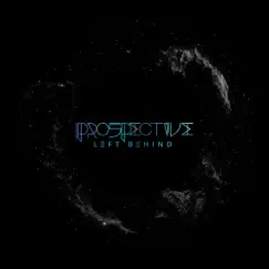 Left Behind - Single by Prospective album reviews, ratings, credits
