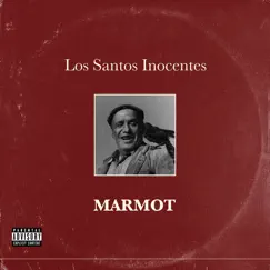 Los Santos Inocentes by Marmot album reviews, ratings, credits