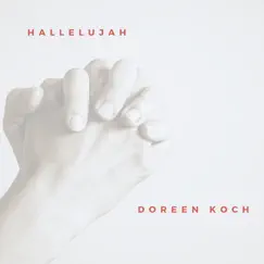 Hallelujah - Single by Doreen Koch album reviews, ratings, credits