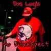 No Disrespect - Single album lyrics, reviews, download