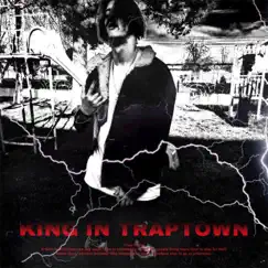 King In Traptown - EP by Nivelu album reviews, ratings, credits