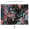 Here She Comes - Single album lyrics, reviews, download