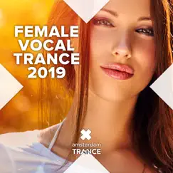 Female Vocal Trance 2019 by Various Artists album reviews, ratings, credits