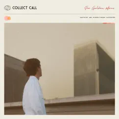 The Golden Hour - EP by Collect Call album reviews, ratings, credits