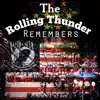 The Rolling Thunder Remembers - Single album lyrics, reviews, download