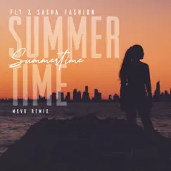 Summertime (MKVG Remix) - Single by Fly & Sasha Fashion album reviews, ratings, credits