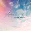 Heaven - Single album lyrics, reviews, download