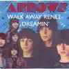 Walk Away Renee - Dreamin' album lyrics, reviews, download