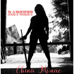 Rachet - Single by China Monae album reviews, ratings, credits