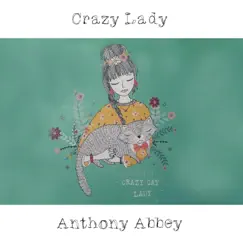 Crazy Lady (feat. Keefe West) Song Lyrics