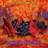 Down in the Dirt album lyrics, reviews, download