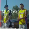 Mañoso (feat. Reck One) - Single album lyrics, reviews, download