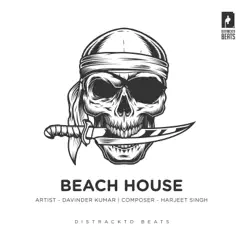 Beach House - Single by Davinder Kumar album reviews, ratings, credits