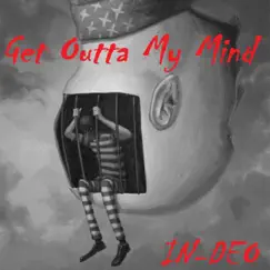 Get Outta My Mind Song Lyrics