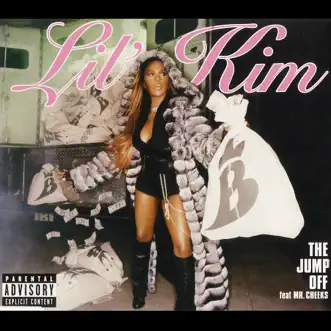 The Jump Off (feat. Mr. Cheeks) [Remixes] - EP by Lil' Kim album download