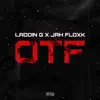 Otf (feat. Jahh Floxk) - Single album lyrics, reviews, download