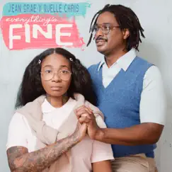 Everything's Fine by Jean Grae & Quelle Chris album reviews, ratings, credits