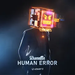 Human Error - Single by Schameleon album reviews, ratings, credits