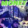 MONEY (feat. APRIL P) - Single album lyrics, reviews, download