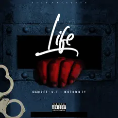 Life - Single by 6438 Dee, G.T. & Motown Ty album reviews, ratings, credits
