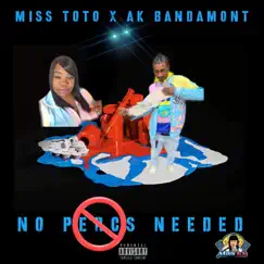 No Percs Needed (feat. AK Bandamont) - Single by Miss ToTo album reviews, ratings, credits