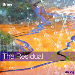 The Residual - Single by Briny album reviews, ratings, credits