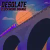 Desolate - Single album lyrics, reviews, download