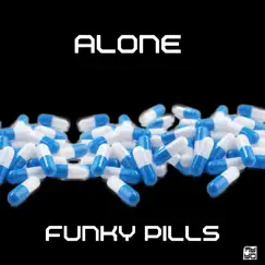 Funky Pills Song Lyrics