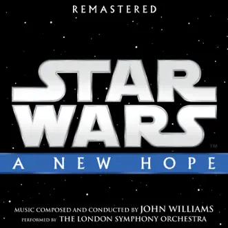 Star Wars: A New Hope (Original Motion Picture Score) by John Williams & London Symphony Orchestra album download