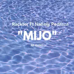 Mijo (feat. Nallely Pedraza) Song Lyrics