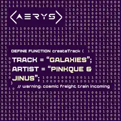 Galaxies - Single by Pinkque & Jinus album reviews, ratings, credits