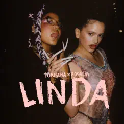 Linda - Single by Tokischa & ROSALÍA album reviews, ratings, credits